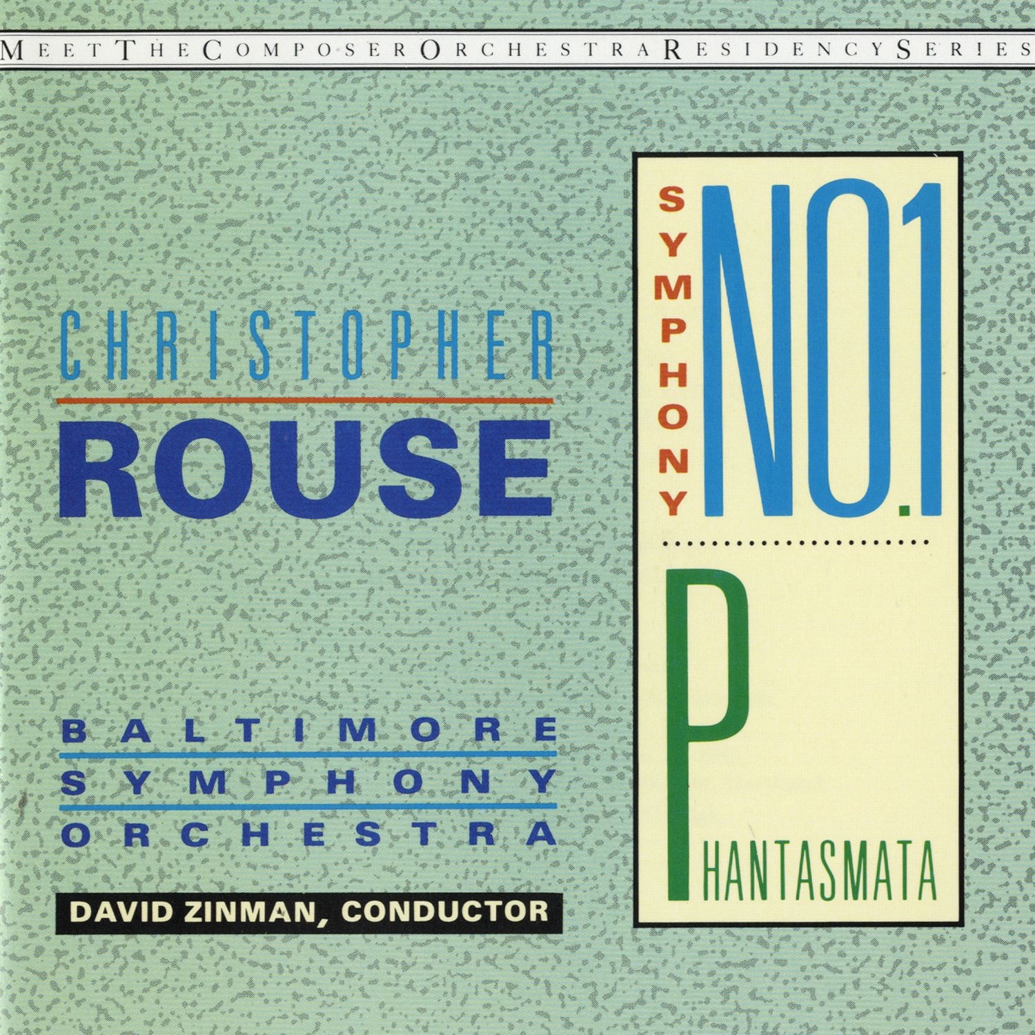 Christopher Rouse: Symphony No. 1 - Phantasmata