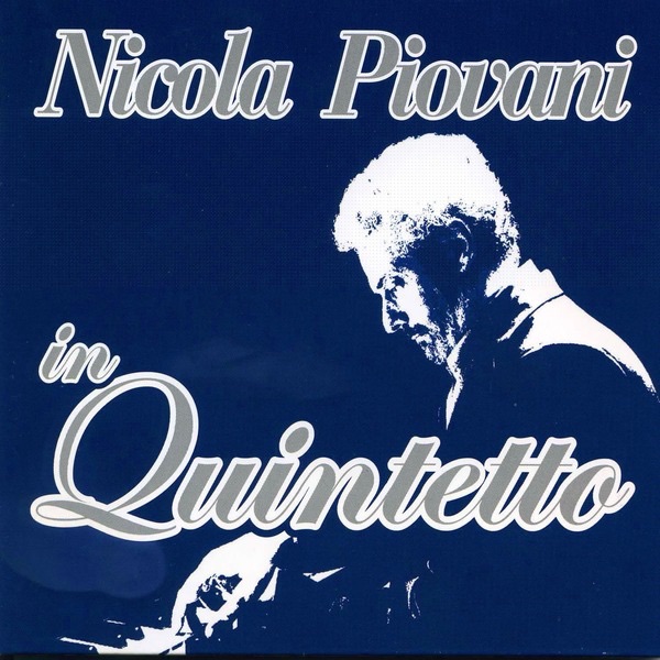 Обложка альбома «In Quintetto» — Nicola Piovani