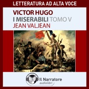 I Miserabili. Tomo 5 - Jean Valjean - Victor Hugo
