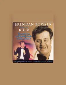 Brendan Bowyer & The Big 8 सुनें, म्यूज़िक वीडियो देखें, बायो पढ़ें, दौरे की तारीखें और बहुत कुछ देखें!