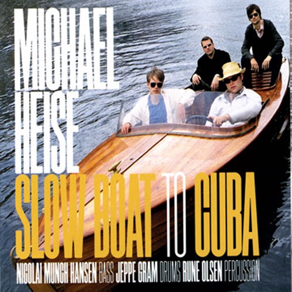 Slow Boat to Cuba