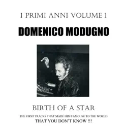 I primi anni, vol. 1 - Domenico Modugno