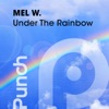 Under The Rainbow (MaLu Project Radio Edit)