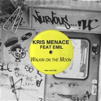 Walkin' On the Moon (feat. Emil) - Single - Kris Menace