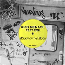 Walkin' On the Moon (Walkin' On the Moon) [Xinobi Remix] Kris Menace