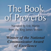 The Book of Proverbs: The Wisdom of Solomon (Unabridged) - Eric Roland Martin