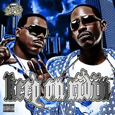 Keep On Ridin' - Tha Dogg Pound Keep On Ridin' - Tha Dogg Pound