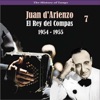The History of Tango / El Rey del Compas / Recordings 1954 - 1955, Vol. 7