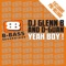 Yeah Boy! (Original Mix) - DJ Glenn B & D-Guan lyrics