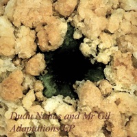 Adaptations EP - Dudu Nahas & Mr Gil