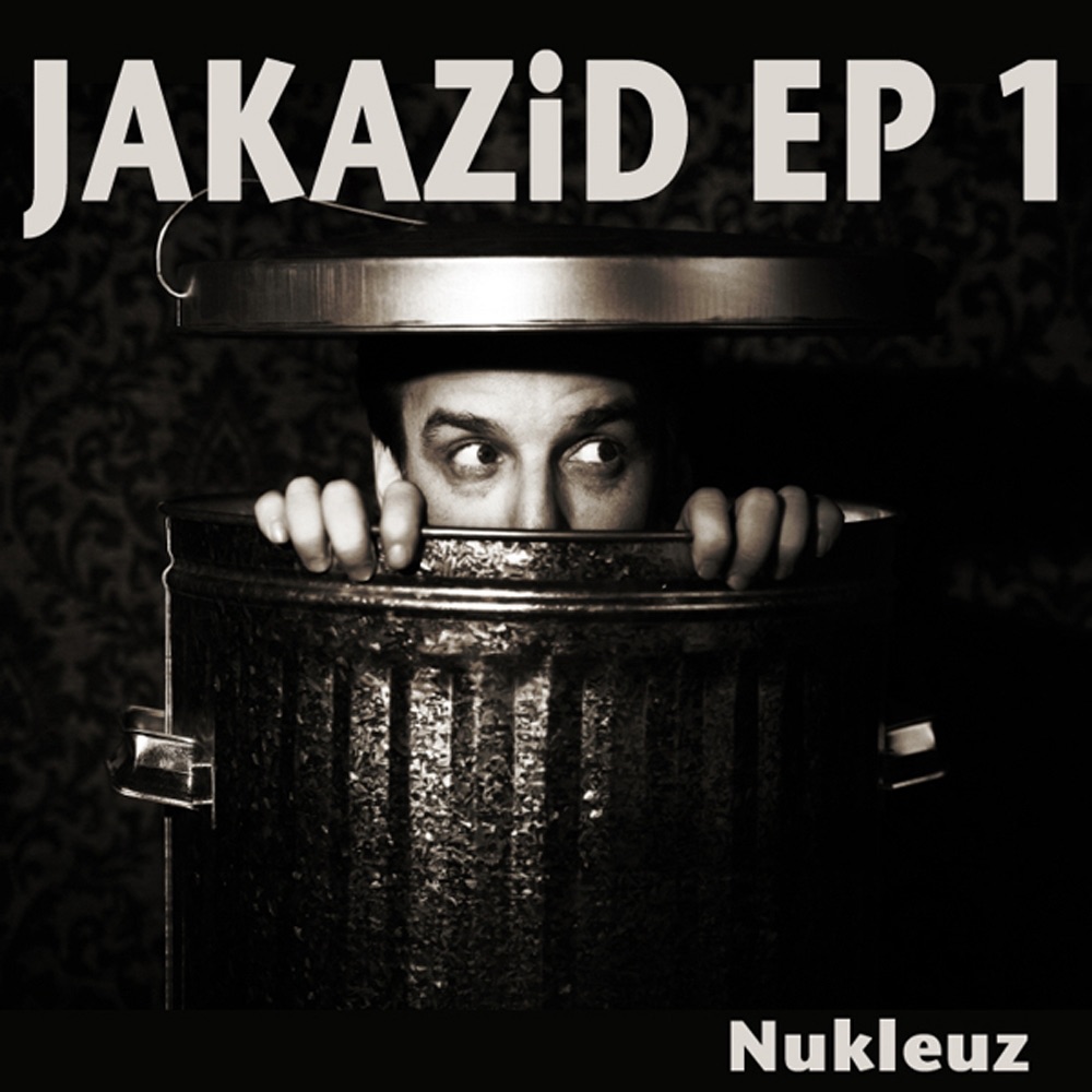 Обложка альбома «JAKAZiD - Single» — JAKAZiD