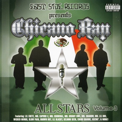 Chicano Rap All Stars, Vol. 3