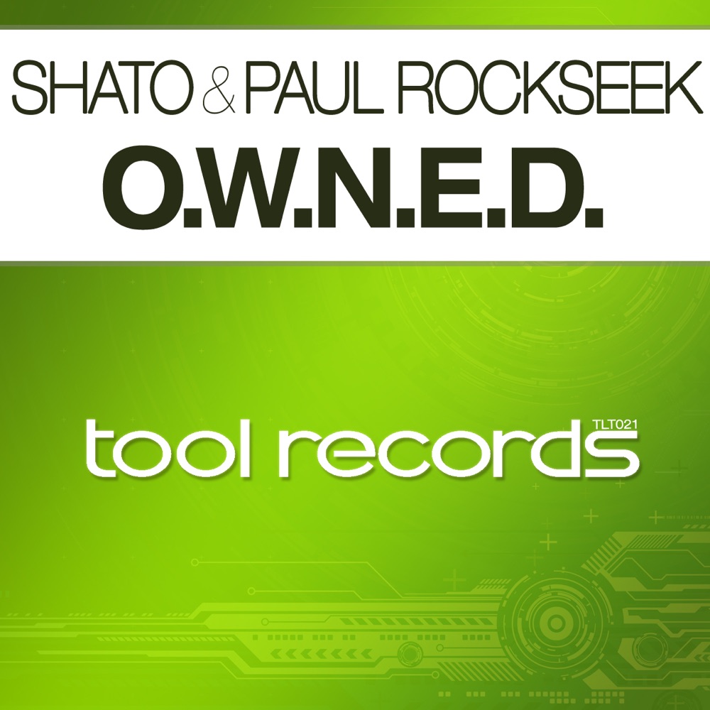 Обложка альбома «O.W.N.E.D. - Single» — Shato & Paul Rockseek
