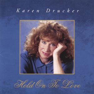 Hold On To Love