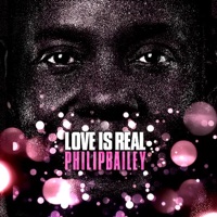 Love Is Real - EP - Philip Bailey