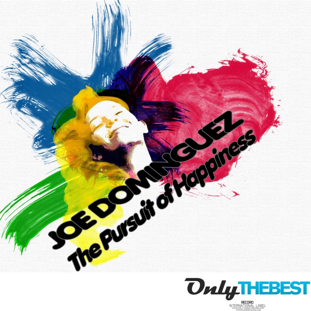 Обложка альбома «The Pursuit of Happiness - EP» — Joe Dominguez