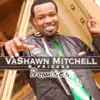 Vashawn Mitchell - Able