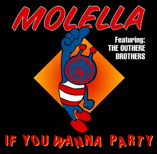 If You Wanna Party — Molella