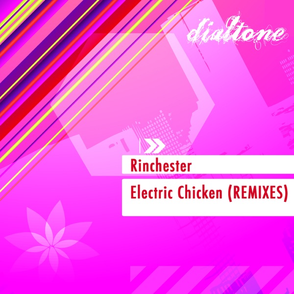 Electric Chicken (Remixes) - Single