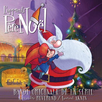 L'apprenti Père Noël (Générique de la série) - Single