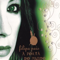 Filipa Pais - À Porta do Mundo