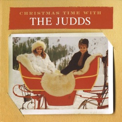 The Judds - Winter Wonderland