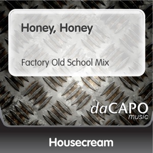 Honey, Honey (Factory Old School Mix) - Single