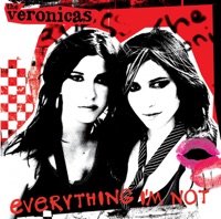 Everything I'm Not (DJ Version) - EP - The Veronicas