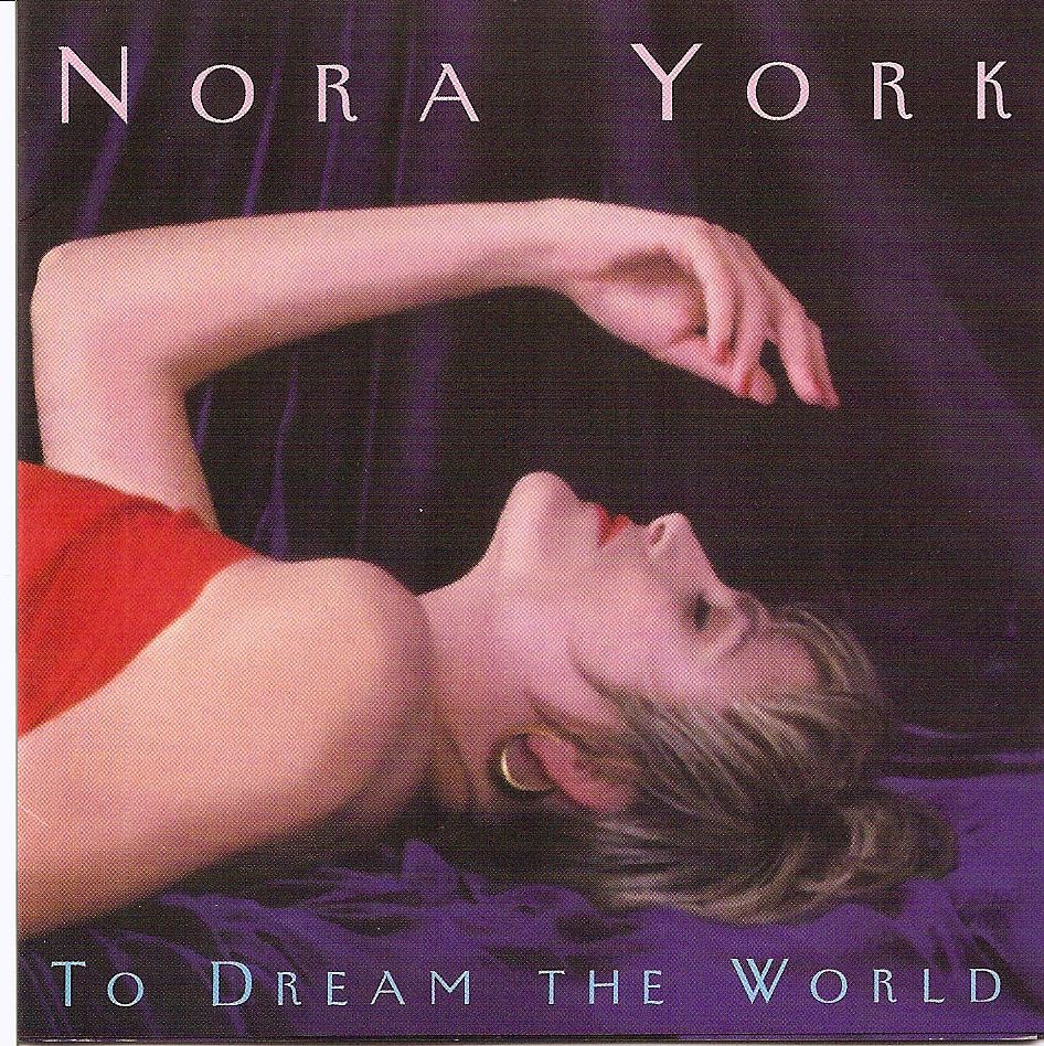 Обложка альбома «To Dream the World» — Nora York