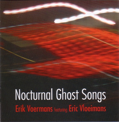Nocturnal Ghost Songs (feat. Eric Vloeimans)