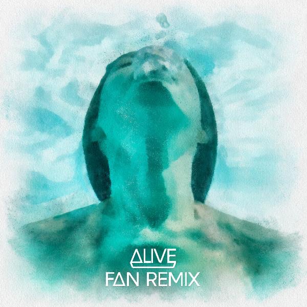 Alive - Fan Remixes (feat. Kate Elsworth) cover art