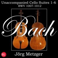 Bach: Unaccompanied Cello Suites 1-6 BWV 1007-12 - Jörg Metzger