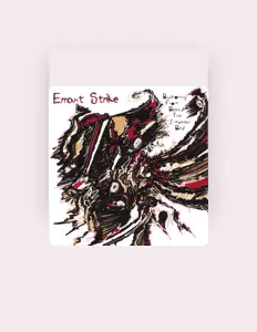 Posłuchaj wykonawcy Errant Strike, obejrzyj teledyski, przeczytaj biografię, zobacz daty tras koncertowych i nie tylko!