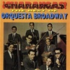¡Charangas! The Best of Orquesta Broadway