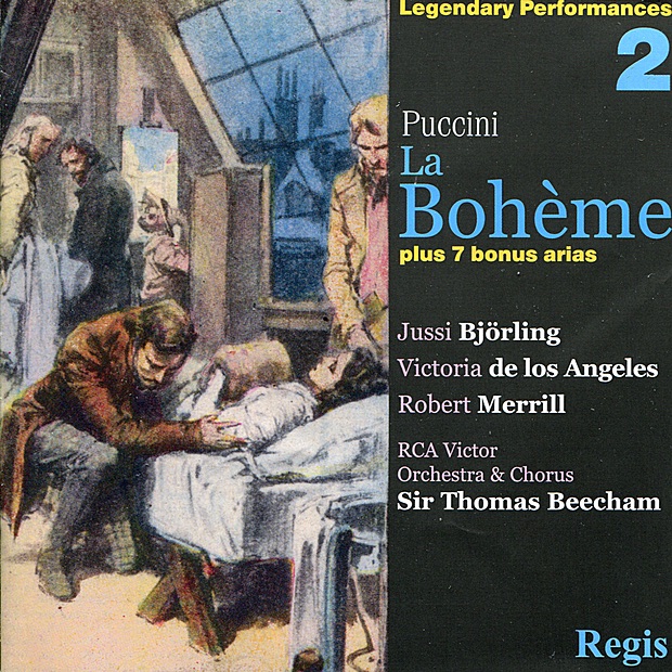 Обложка альбома «Puccini: La Bohème» — The RCA Victor Orchestra, RCA Victor Chorus, Sir Thomas Beecham, Jussi Björling, Victoria de los Ángeles, Robert Merrill, John Reardon, Lucine Amara, Giorgio Tozzi, Rernando Corena, William Nahr, Thomas Powell & George del Monte
