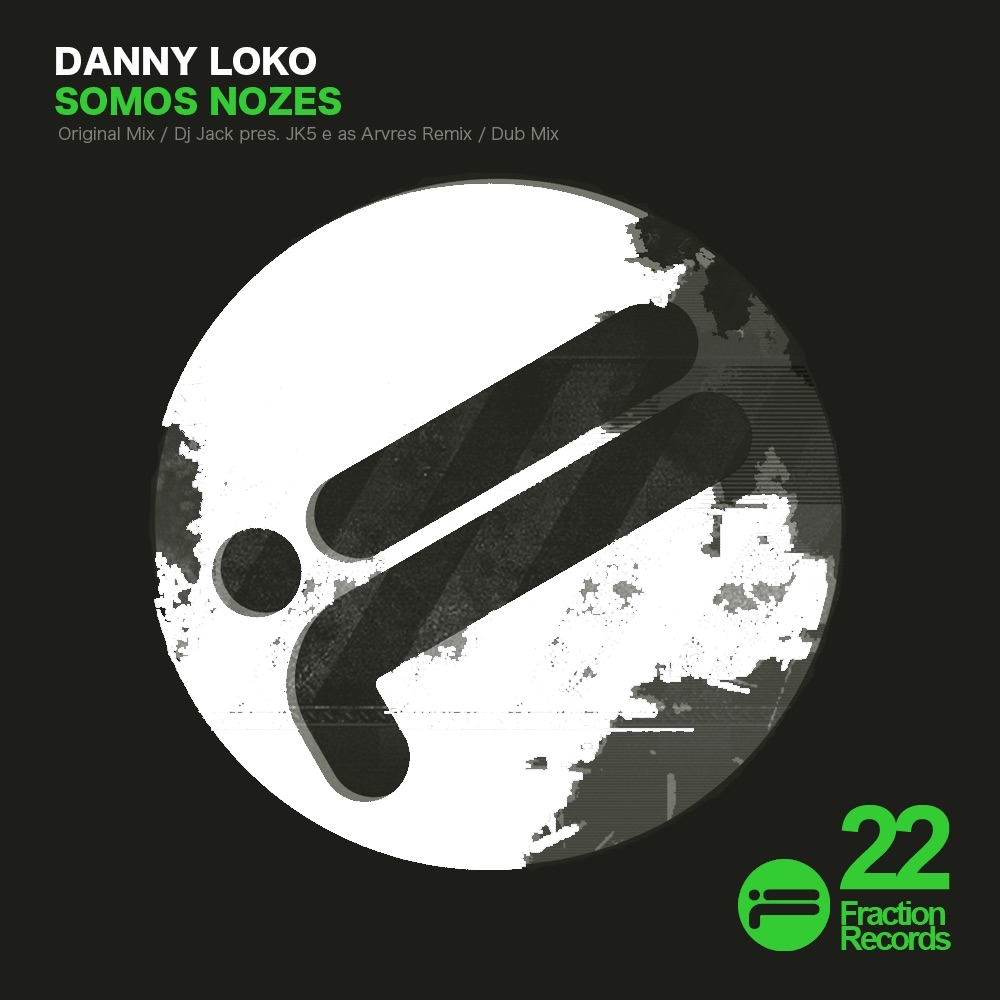 Обложка альбома «Somos Nozes - EP» — Danny Loko
