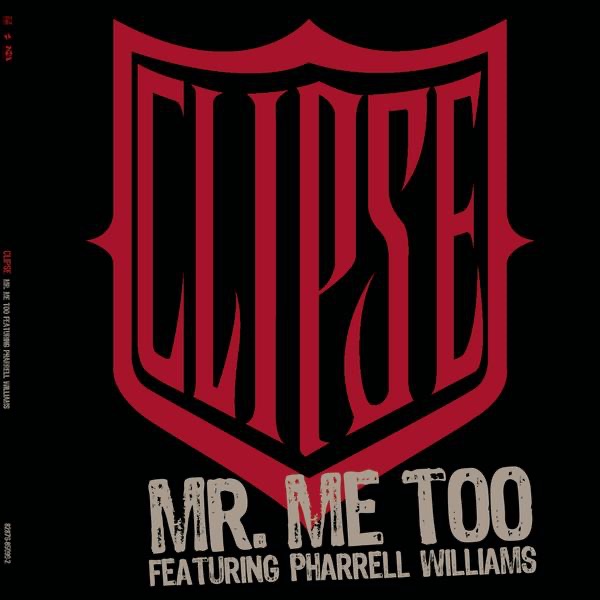 Обложка альбома «Mr. Me Too (feat. Pharrell Williams) - Single» — Clipse