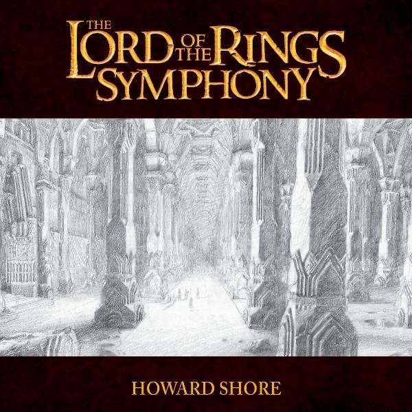 Howard Shore - Lord of the Rings - The Fellowship of the Ring