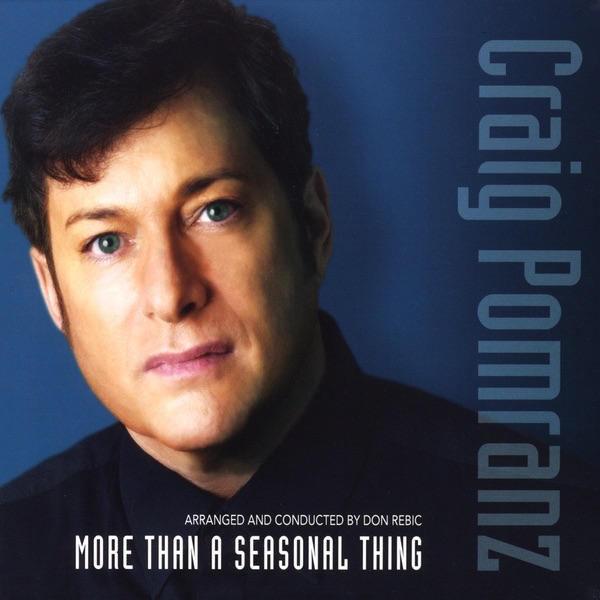 Обложка альбома «"More Than a Seasonal Thing"» — Craig Pomranz