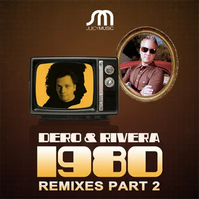 1980 Remixes Part 2 - Robbie Rivera