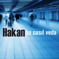 Bu Nasıl Veda - Single - Hakan Tunçbilek