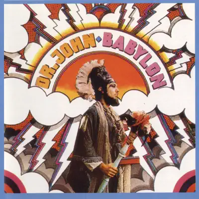 Listen to Babylon by Dr John