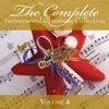 The Complete Christmas Collection, Vol. 4 25 Instrumental Standards!