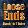 Hangin' on a String (Re
