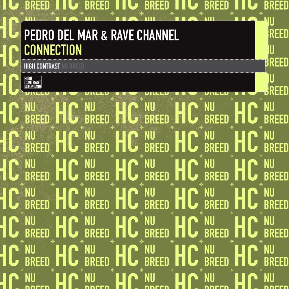 Обложка альбома «Connection - EP - Single» — Pedro Del Mar & Rave Channel