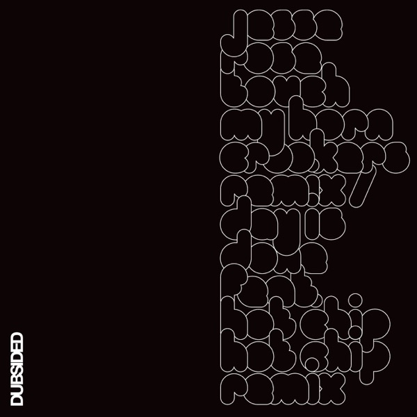 Jesse Rose Remix - Single