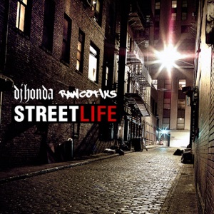 Street Life (feat. The Rawcotiks)