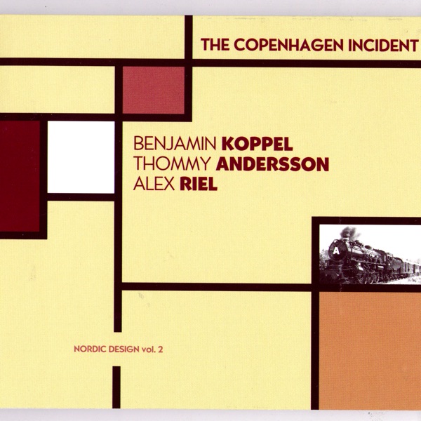 The Copenhagen Incident