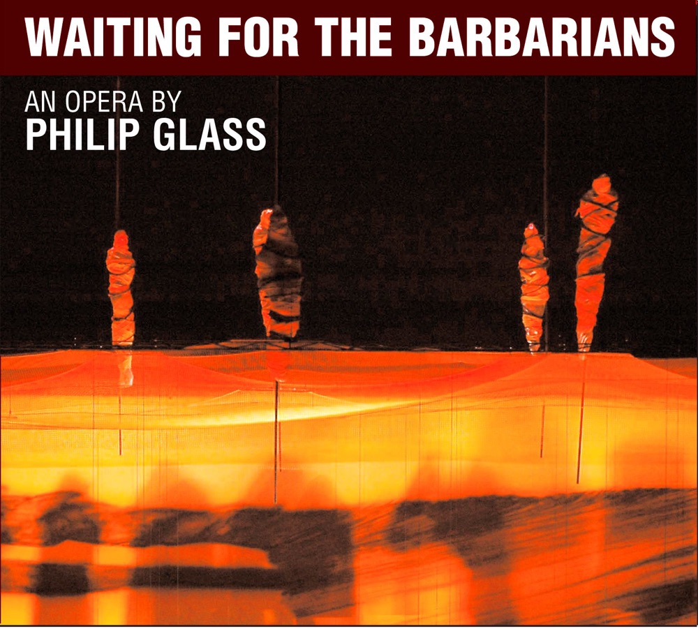 Обложка альбома «Philip Glass: Waiting for the Barbarians» — Dennis Russell Davies, Erfurt Theatre Orchestra & Richard Salter