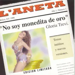 No Soy Monedita de Oro - Gloria Trevi